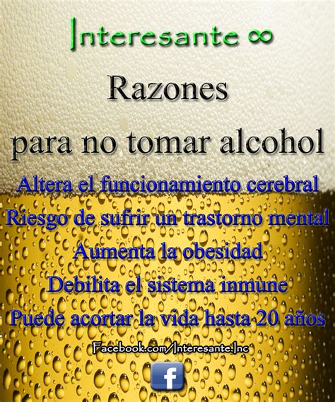 5 Razones Para No Tomar Alcohol Interesante ∞