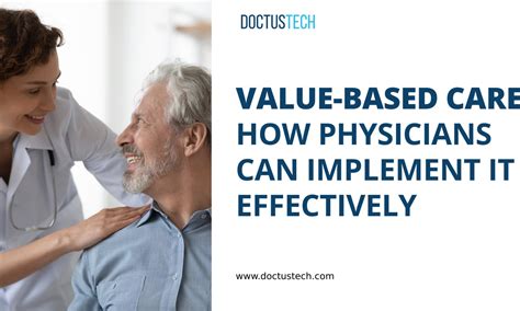 Implementing Value Based Care A How To For Physicians