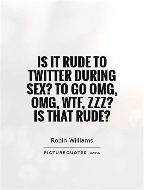 Rude Quotes Rude Sayings Rude Picture Quotes
