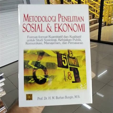 Buku Metodologi Penelitian Sosial Ekonomi Prof Dr H M Burhan