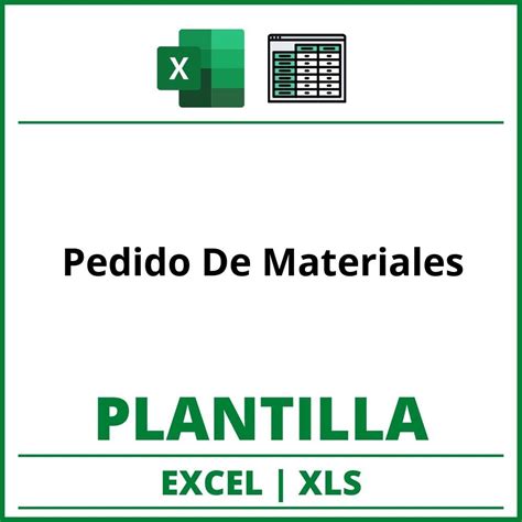 Formato De Pedido De Materiales Excel XLS
