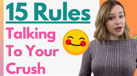 15 Basic Rules To Follow When Talking To Your Crush Conversation Guide