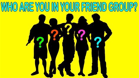 Who Are You In Your Friend Group Personality Test Mister Test Youtube