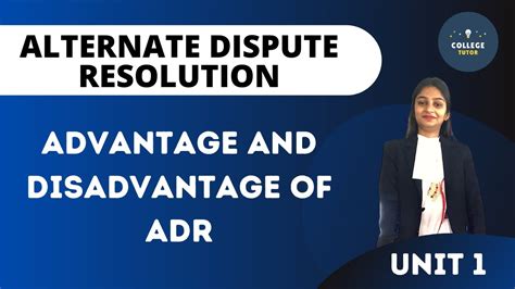 Advantages And Disadvantages Of ADR Alternate Dispute Resolution