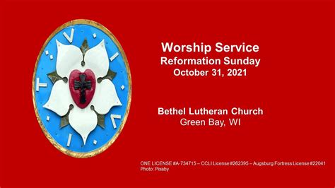 Worship Service October 31 2021 Bethel Lutheran Church Green Bay