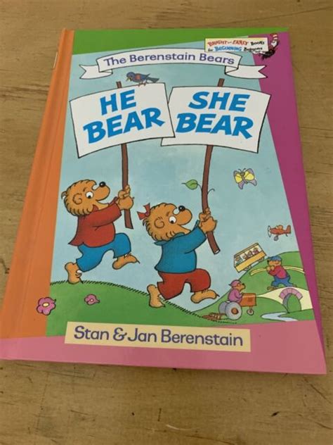 Bright And Early Board Bookstm Ser He Bear She Bear By Jan Berenstain And Stan Berenstain