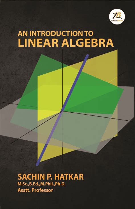 An Introduction To Linear Algebra Zorbabooks