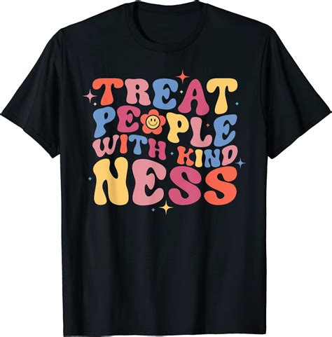 Treat People With Kindness T Shirt Breakshirts Office