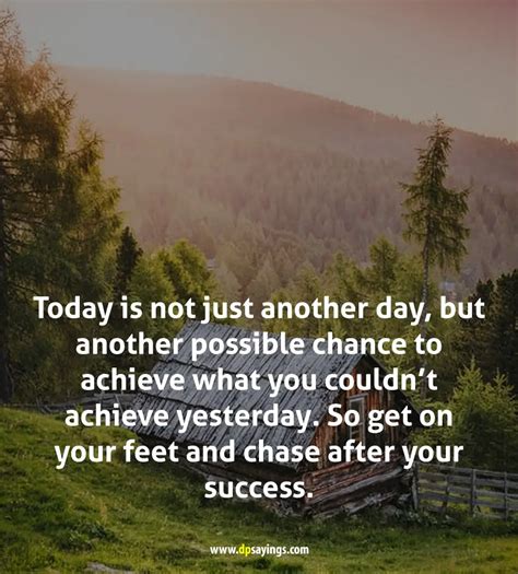 61 Another Day Quotes Will Inspire You To Jump On Tomorrow Dp Sayings