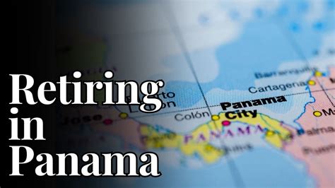 Retiring In Panama What Would You Like To Do Where Who Youtube