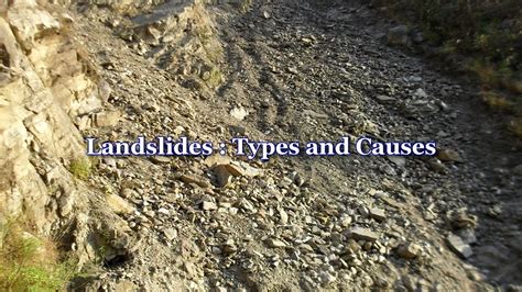 Landslides Types And Causes Youtube