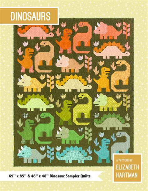 Dinosaurs Quilt Pattern Book By Elizabeth Hartman Wholesale By Hantex