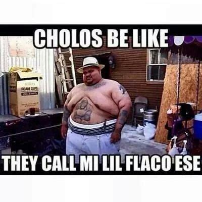 Cholos Be Like Funny As Hell Funny Cute Really Funny Humor Mexicano Funny Facts Funny Jokes