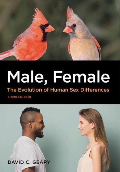 Male Female The Evolution Of Human Sex Differences Von David C Geary