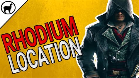 How To Find Rhodium Location Assassins Creed Syndicate Unique