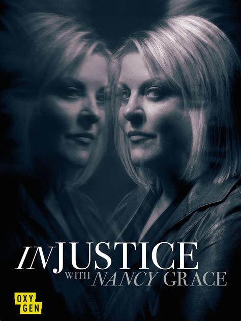 Injustice With Nancy Grace Pictures Rotten Tomatoes