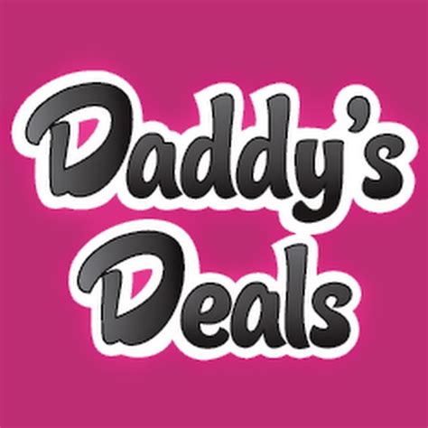 Daddy S Deals Youtube