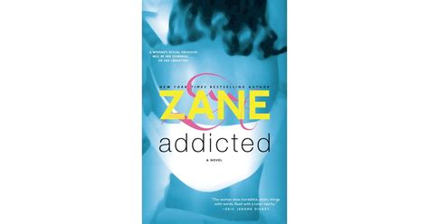 Addicted By Zane Sexiest Books Of All Time Popsugar Love And Sex Photo 4