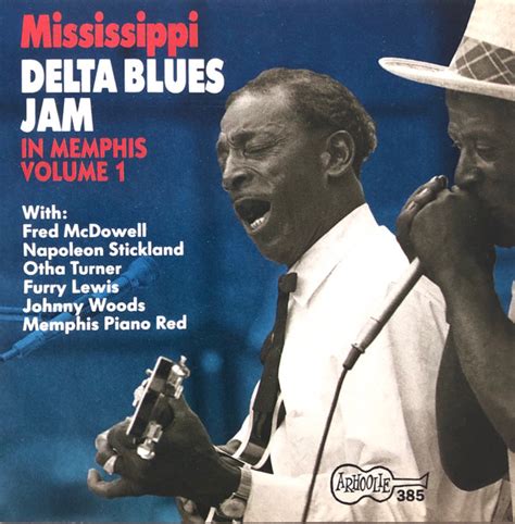 Mississippi Delta Blues Jam In Memphis Volume 1 1993 Cd Discogs