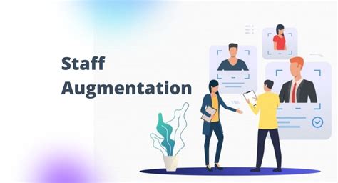 The Role Need And Importance Of Staff Augmentation In Business