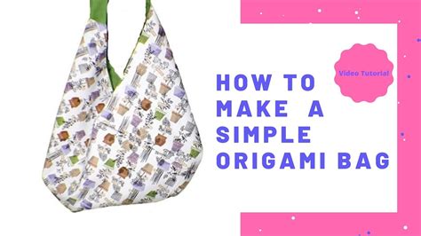 How To Make A Simple Origami Bag Youtube