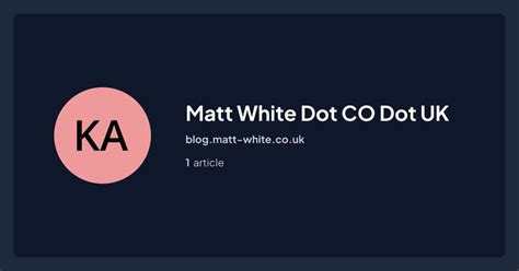 Matt White Dot Co Dot Uk