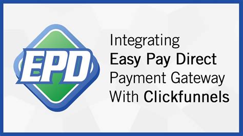 How To Integrate Your Easy Pay Direct Payment Gateway Account With