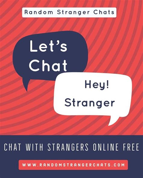 Les Chat Hey Stranger Strangers Online Stranger Chat Stranger
