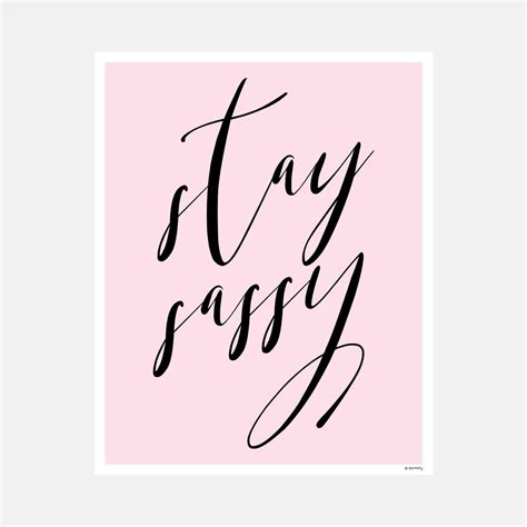 Stay Sassy Print Pink Wall Art Pastel Pink Aesthetic Pink Photography