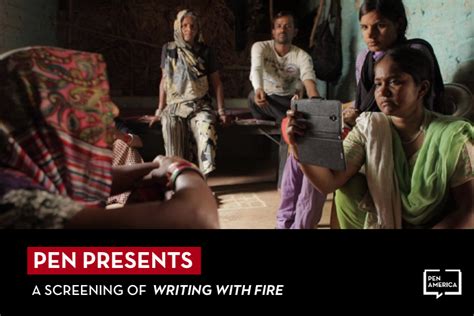 Pen Presents A Screening Of Writing With Fire Pen America
