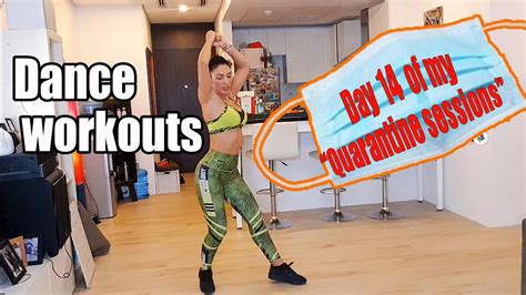Day Of My Quarantine Sessions Min Dance Workouts Youtube
