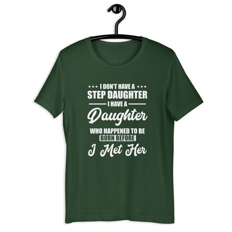 Step Father Shirt I Dont Have A Step Daughter I Have A Etsy