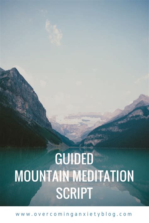 Guided Meditation Script A Mountain Meditation