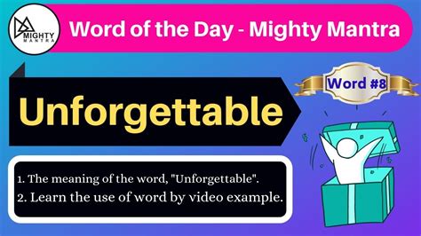 Unforgettable Word Of The Day Youtube