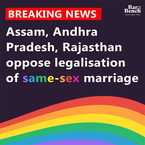 Bar And Bench On Twitter [breaking] Assam Andhra Pradesh Rajasthan Oppose Legalisation Of Same