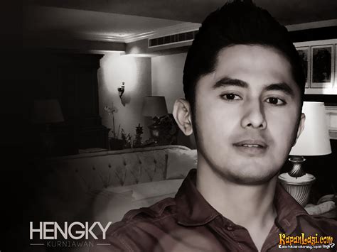 Hengky kurniawan chova (lahir di blitar, 21 oktober 1982; KapanLagi.com: Wallpaper - Hengky Kurniawan