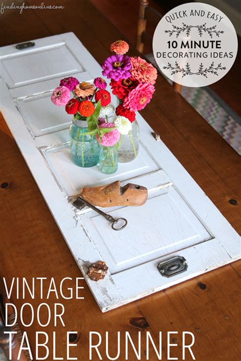 Quick And Easy 10 Minute Decorating Vintage Door Table Runner Finding