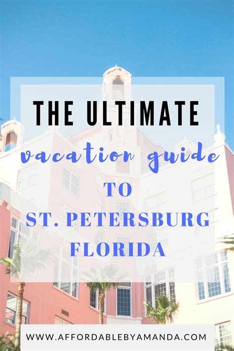 The Ultimate Guide To Saint Petersburg Florida Where To Stay And What
