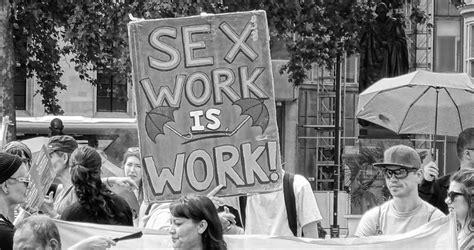 Futures Of Work ~ The Future Of Sex Work Labour Unfreedom And Criminality At Work