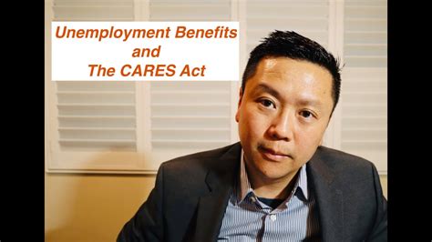 Unemployment Benefits And The Cares Act Youtube