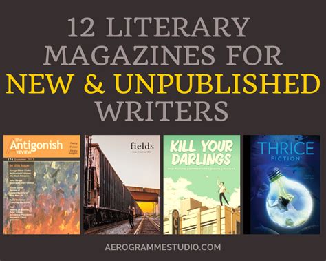 A List Of Literary Magazines That Welcome Submissions From Emerging And
