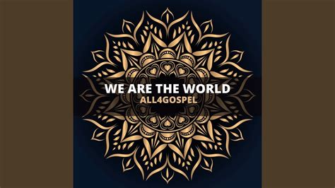 We Are The World Youtube
