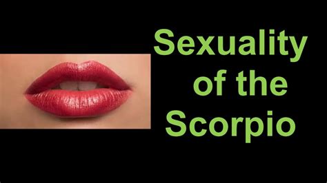 Secret Of Sexuality Of The Scorpio Youtube