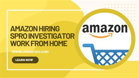 Amazon Hiring Spro Investigator Work From Home Jobs Freshers Job