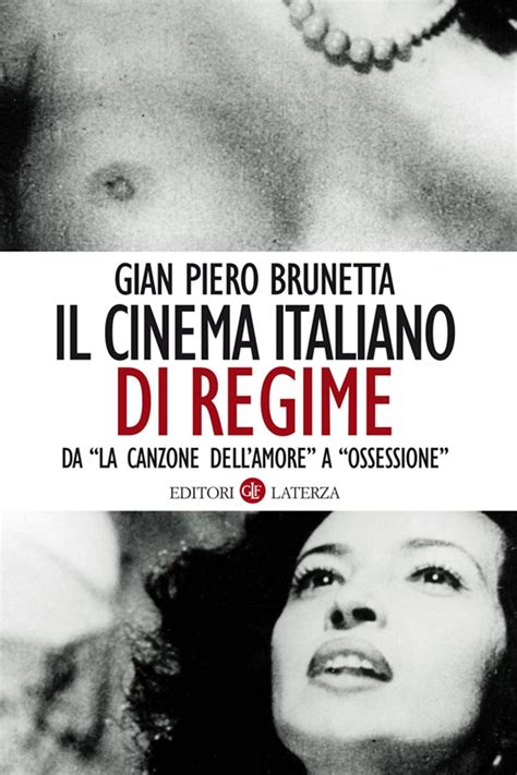 Il Cinema Italiano Contemporaneo Gian Piero Brunetta