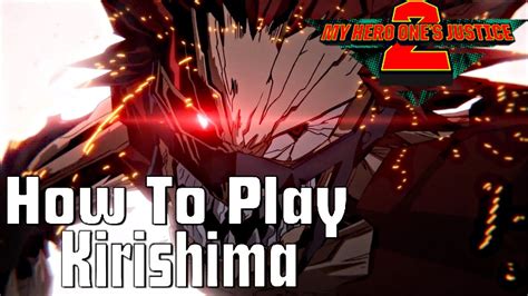 How To Play Eijiro Kirishima Basic Combos My Hero Ones Justice 2