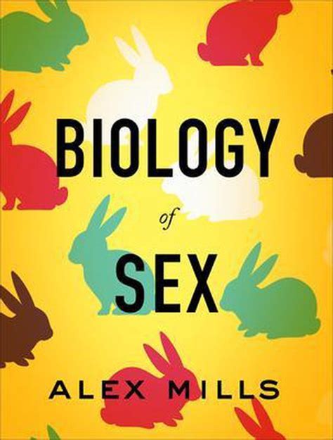 Biology Of Sex 9781487593377 Alex Mills Boeken
