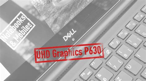 Intel Uhd Graphics P630 Laptop Im Test Notebooks Und Mobiles