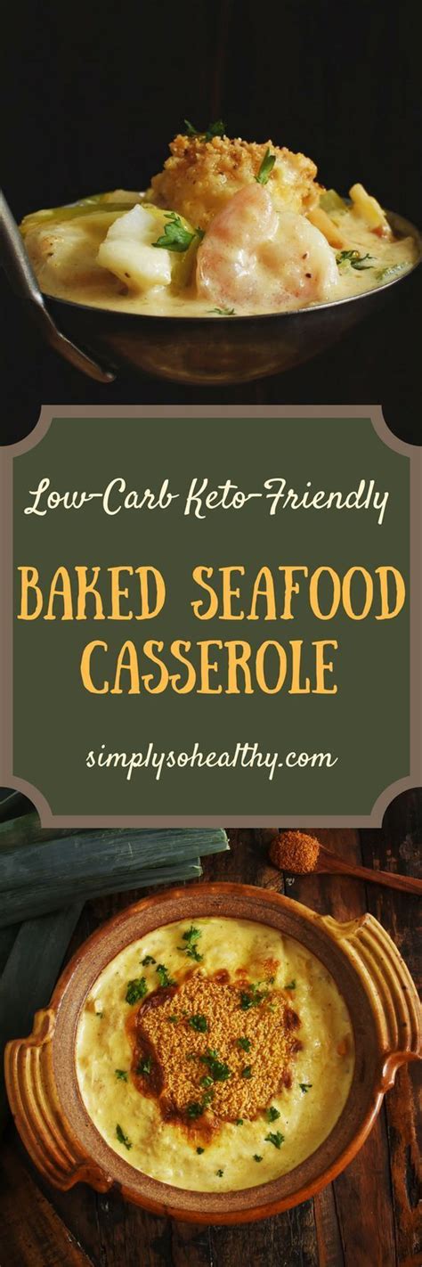 70+ best casserole recipes that make weeknight dinner plans a breeze. Low-Carb Baked Seafood Casserole | Recipe | Seafood casserole, Seafood casserole recipes