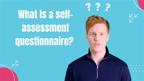 What Is A Self Assessment Questionnaire Youtube